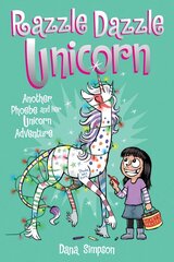 Razzle Dazzle Unicorn: Another Phoebe and Her Unicorn Adventure hind ja info | Noortekirjandus | kaup24.ee