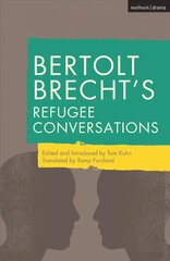 Bertolt Brecht's Refugee Conversations hind ja info | Ajalooraamatud | kaup24.ee