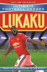 Lukaku (Ultimate Football Heroes - the No. 1 football series): Collect Them All! hind ja info | Noortekirjandus | kaup24.ee