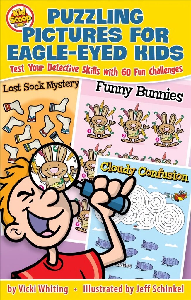 Puzzling Pictures for Eagle-Eyed Kids: Test Your Detective Skills with 60 Fun Challenges hind ja info | Väikelaste raamatud | kaup24.ee