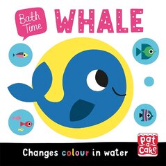 Bath Time: Whale: Changes colour in water цена и информация | Книги для малышей | kaup24.ee