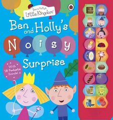 Ben and Holly's Little Kingdom: Ben and Holly's Noisy Surprise цена и информация | Книги для малышей | kaup24.ee