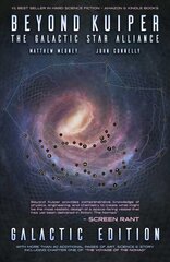 Beyond Kuiper: The Galactic Star Alliance hind ja info | Fantaasia, müstika | kaup24.ee