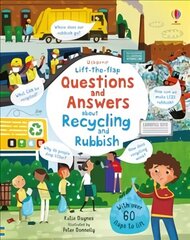 Lift-the-flap Questions and Answers About Recycling and Rubbish hind ja info | Väikelaste raamatud | kaup24.ee