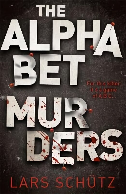 Alphabet Murders: A chilling serial killer thriller hind ja info | Fantaasia, müstika | kaup24.ee