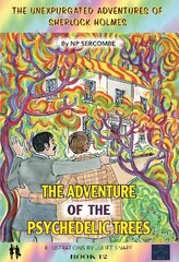 Adventure of the Psychedelic Trees hind ja info | Fantaasia, müstika | kaup24.ee