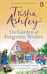 Garden of Forgotten Wishes: The heartwarming and uplifting new rom-com from the Sunday Times bestseller hind ja info | Fantaasia, müstika | kaup24.ee