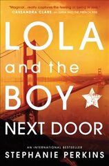 Lola and the Boy Next Door цена и информация | Книги для подростков и молодежи | kaup24.ee