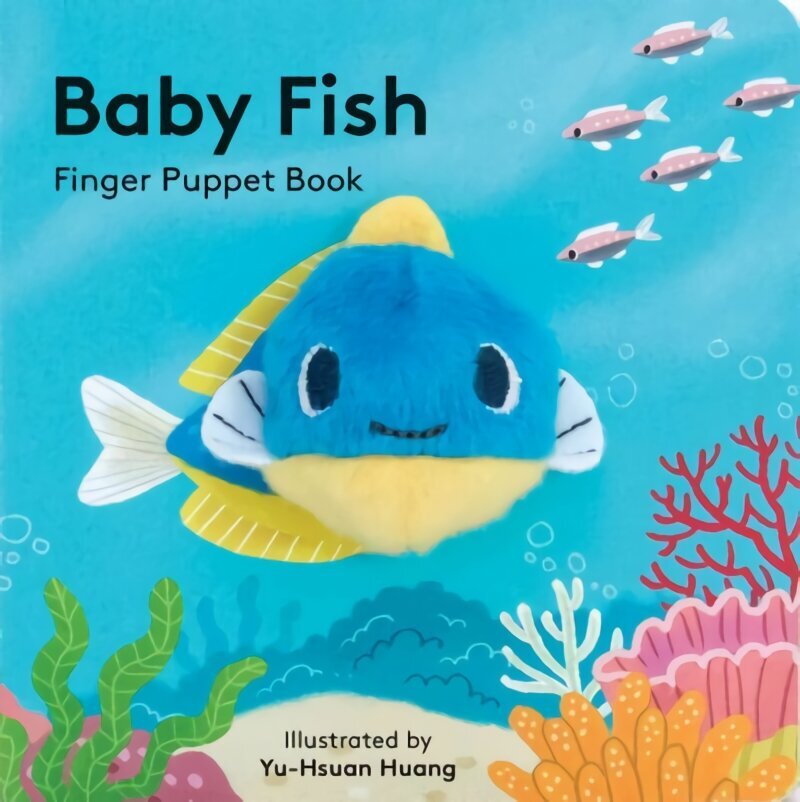 Baby Fish: Finger Puppet Book hind ja info | Väikelaste raamatud | kaup24.ee