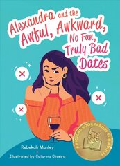 Alexandra And The Awful, Awkward, No Fun, Truly Bad Dates: A Picture Book Parody for Adults цена и информация | Романы | kaup24.ee