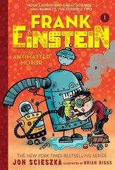 Frank Einstein and the Antimatter Motor: Book One цена и информация | Книги для подростков и молодежи | kaup24.ee