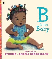 B Is for Baby hind ja info | Väikelaste raamatud | kaup24.ee