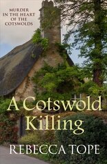 Cotswold Killing: Murder in the heart of the Cotswolds цена и информация | Фантастика, фэнтези | kaup24.ee