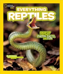 Everything Reptiles: Snap Up All the Photos, Facts, and Fun цена и информация | Книги для подростков и молодежи | kaup24.ee