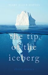 Tip of the Iceberg: What lies beneath? hind ja info | Fantaasia, müstika | kaup24.ee