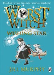 Worst Witch and The Wishing Star цена и информация | Книги для подростков и молодежи | kaup24.ee