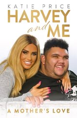 Katie Price: Harvey and Me hind ja info | Elulooraamatud, biograafiad, memuaarid | kaup24.ee