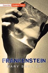 Essential Student Texts: Frankenstein 1 цена и информация | Книги для подростков и молодежи | kaup24.ee