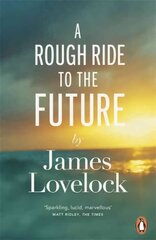 Rough Ride to the Future hind ja info | Ühiskonnateemalised raamatud | kaup24.ee