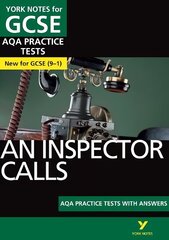 Inspector Calls PRACTICE TESTS: York Notes for GCSE (9-1): - the best way to practise and feel ready for 2022 and 2023 assessments and exams hind ja info | Noortekirjandus | kaup24.ee