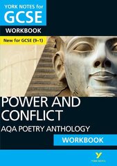 Power and Conflict AQA Anthology WORKBOOK: York Notes for GCSE (9-1): - the ideal way to catch up, test your knowledge and feel ready for 2022 and 2023 assessments and exams hind ja info | Noortekirjandus | kaup24.ee