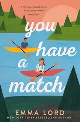 You Have A Match цена и информация | Книги для подростков и молодежи | kaup24.ee