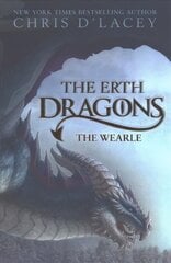 Erth Dragons: The Wearle: Book 1 hind ja info | Noortekirjandus | kaup24.ee