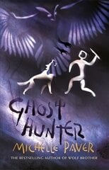 Chronicles of Ancient Darkness: Ghost Hunter: Book 6 from the bestselling author of Wolf Brother hind ja info | Noortekirjandus | kaup24.ee