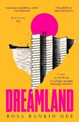 Dreamland: An Evening Standard 'Best New Book' of 2021 hind ja info | Fantaasia, müstika | kaup24.ee
