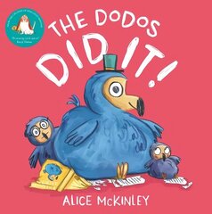 Dodos Did It! цена и информация | Книги для малышей | kaup24.ee