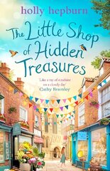 Little Shop of Hidden Treasures: a joyful and heart-warming novel you won't want to miss цена и информация | Фантастика, фэнтези | kaup24.ee