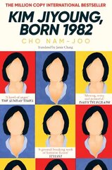 Kim Jiyoung, Born 1982: The international bestseller цена и информация | Фантастика, фэнтези | kaup24.ee