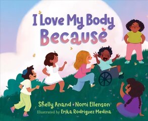 I Love My Body Because цена и информация | Книги для малышей | kaup24.ee