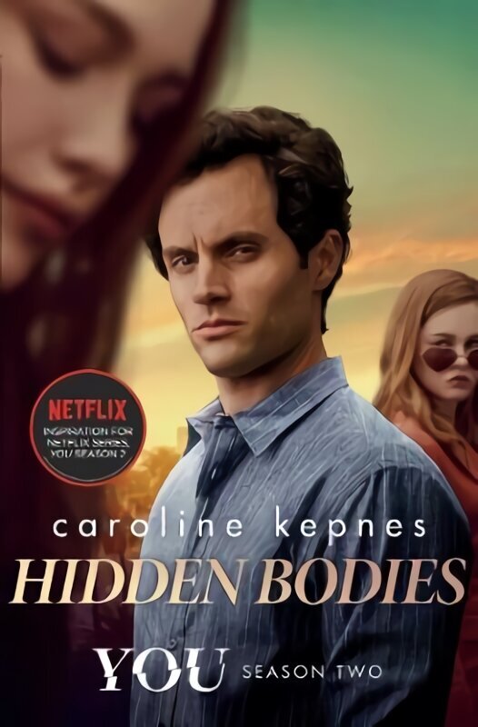 Hidden Bodies: The sequel to Netflix smash hit YOU TV Tie-In цена и информация | Fantaasia, müstika | kaup24.ee