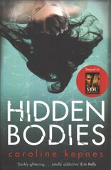 Hidden Bodies: The sequel to Netflix smash hit YOU цена и информация | Фантастика, фэнтези | kaup24.ee