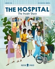 Hospital: The Inside Story цена и информация | Книги для подростков и молодежи | kaup24.ee