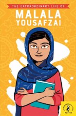 Extraordinary Life of Malala Yousafzai цена и информация | Книги для подростков и молодежи | kaup24.ee