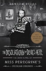 Desolations of Devil's Acre: Miss Peregrine's Peculiar Children hind ja info | Noortekirjandus | kaup24.ee