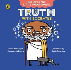 Big Ideas for Little Philosophers: Truth with Socrates hind ja info | Väikelaste raamatud | kaup24.ee