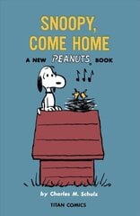 Peanuts: Snoopy Come Home цена и информация | Фантастика, фэнтези | kaup24.ee