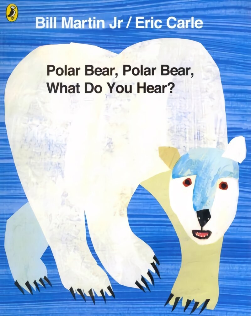 Polar Bear, Polar Bear, What Do You Hear? hind ja info | Väikelaste raamatud | kaup24.ee