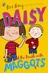 Daisy and the Trouble with Maggots цена и информация | Книги для подростков и молодежи | kaup24.ee