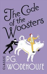 Code of the Woosters: (Jeeves & Wooster) цена и информация | Фантастика, фэнтези | kaup24.ee