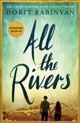 All the Rivers Main цена и информация | Романы | kaup24.ee