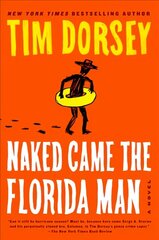 Naked Came the Florida Man цена и информация | Фантастика, фэнтези | kaup24.ee