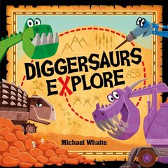 Diggersaurs Explore цена и информация | Книги для малышей | kaup24.ee