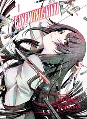 Bakemonogatari (manga), Volume 1 hind ja info | Fantaasia, müstika | kaup24.ee
