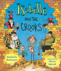 Isabelle and the Crooks цена и информация | Книги для малышей | kaup24.ee