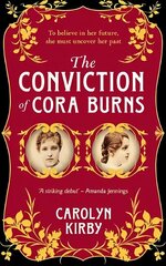 Conviction of Cora Burns цена и информация | Фантастика, фэнтези | kaup24.ee