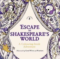 Escape to Shakespeare's World: A Colouring Book Adventure hind ja info | Väikelaste raamatud | kaup24.ee